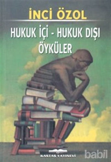 Picture of Hukuk İçi - Hukuk Dışı Öyküler