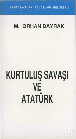 Picture of Kurtuluş Savaşı ve Atatürk (Kronolojik)