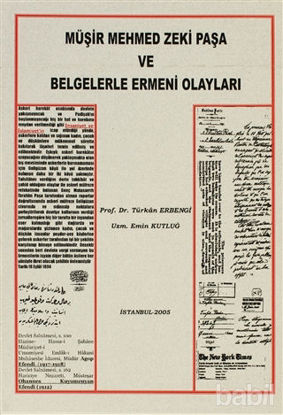Picture of Müşir Mehmed Zeki Paşa ve Belgelerle Ermeni Olayları