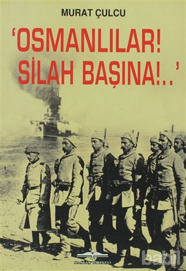 Picture of Osmanlılar! Silah Başına!.