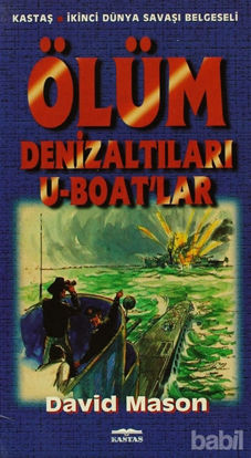Picture of Ölüm Denizaltıları U-Boat’lar