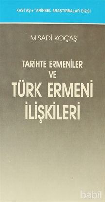 Picture of Tarihte Ermeniler ve Türk Ermeni İlişkileri