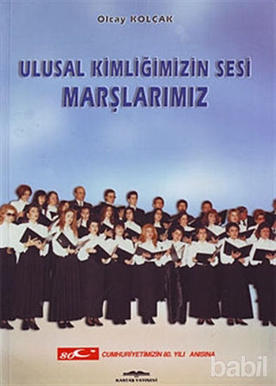 Picture of Ulusal Kimliğimizin Sesi Marşlarımız