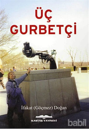 Picture of Üç Gurbetçi