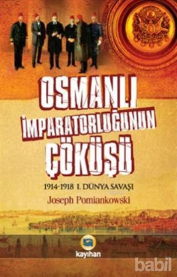 Picture of Osmanlı İmparatorluğunun Çöküşü
