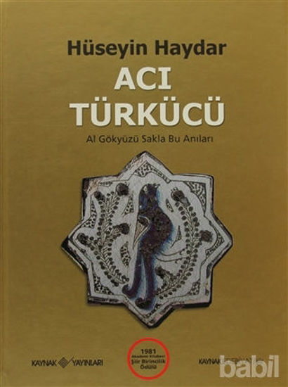Picture of Acı Türkücü / 1981 Akademi Kitabevi Şiir Birincilik Ödülü