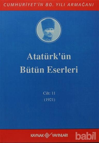 Picture of Atatürk'ün Bütün Eserleri Cilt: 11 (1921)