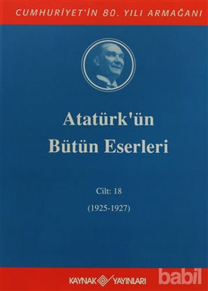 Picture of Atatürk'ün Bütün Eserleri Cilt: 18 (1925 - 1927)
