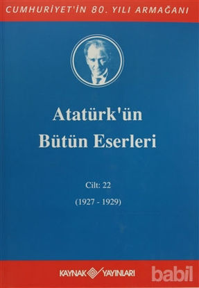 Picture of Atatürk'ün Bütün Eserleri Cilt: 22 (1927 - 1929)