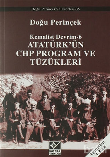 Picture of Atatürk’ün CHP Program ve Tüzükleri- Kemalist Devrim 6