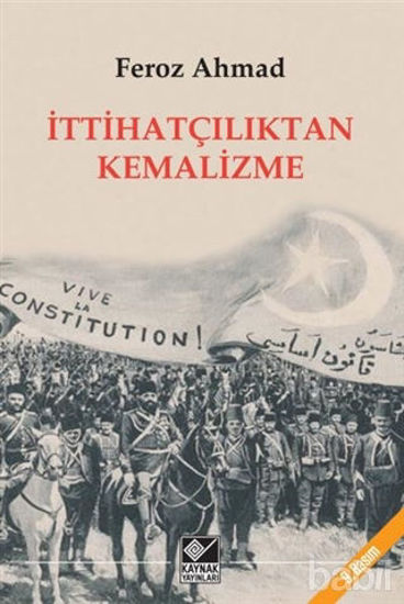 Picture of İttihatçılıktan Kemalizme