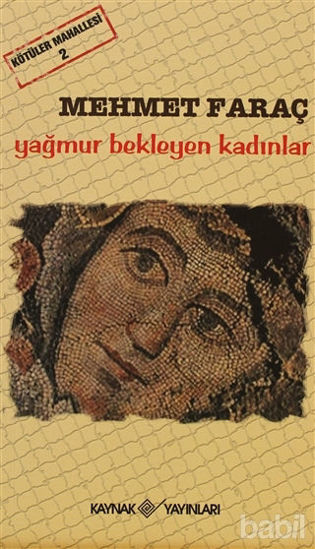 Picture of Kötüler Mahallesi 2 - Yağmur Bekleyen Kadınlar
