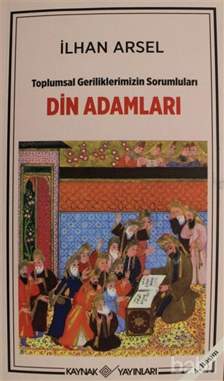 Picture of Toplumsal Geriliklerimizin Sorumluları Din Adamları