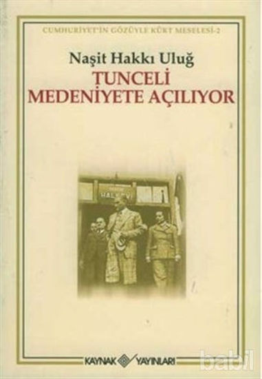 Picture of Tunceli Medeniyete Açılıyor