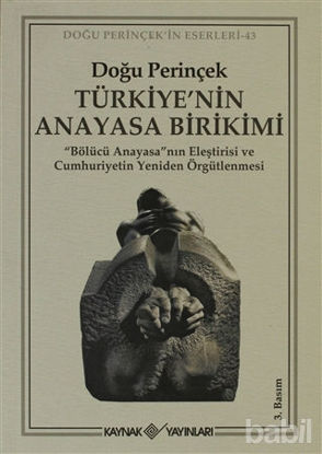 Picture of Türkiye’nin Anayasa Birikimi