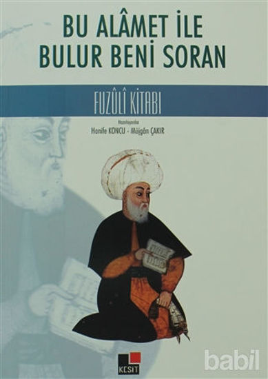Picture of Bu Alamet ile Bulur Beni Soran Fuzuli Kitabı