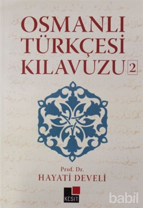 Picture of Osmanlı Türkçesi Kılavuzu 2