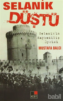 Picture of Selanik Düştü