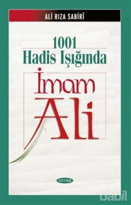 Picture of 1001 Hadis Işığında İmam Ali
