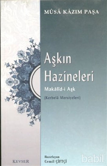 Picture of Aşkın Hazineleri Makalid-i Aşk