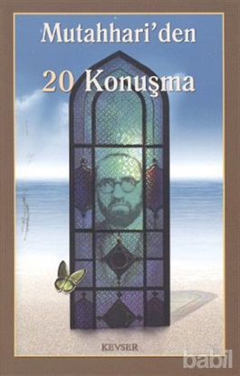 Picture of Mutahhari’den 20 Konuşma
