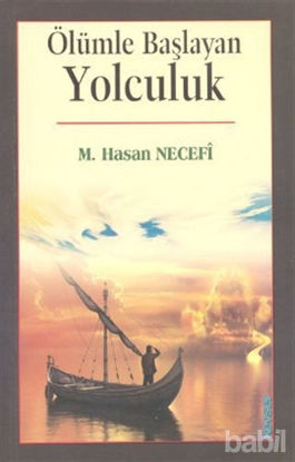 Picture of Ölümle Başlayan Yolculuk