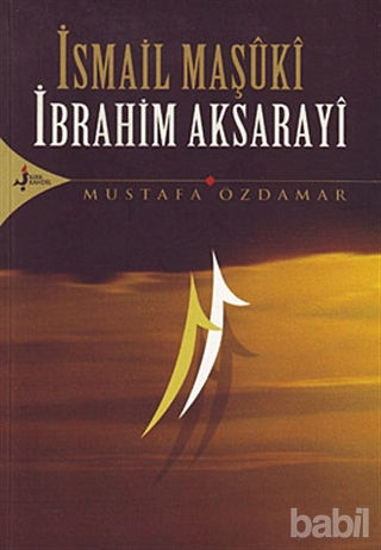 Picture of İsmail Maşuki İbrahim Aksarayi