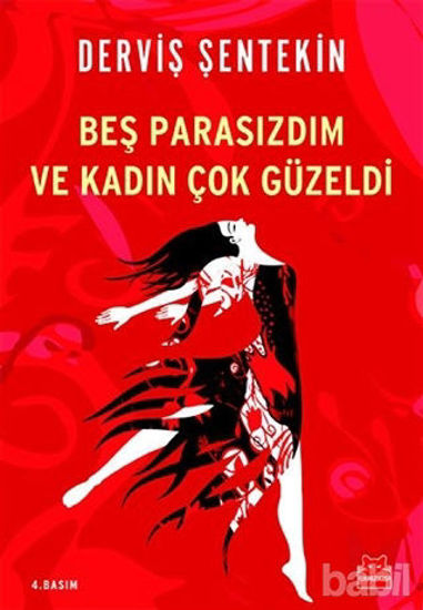 Picture of Beş Parasızdım ve Kadın Çok Güzeldi