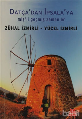 Picture of Datça’dan İpsala’ya