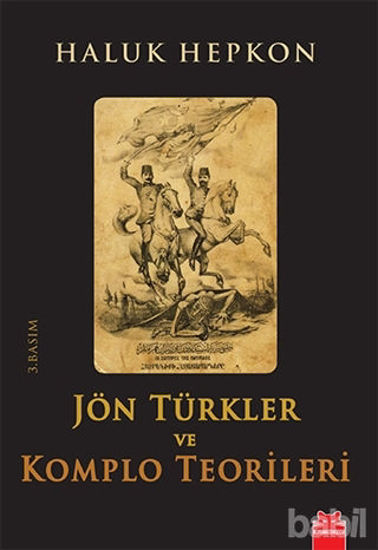Picture of Jön Türkler ve Komplo Teorileri