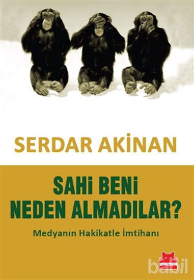 Picture of Sahi Beni Neden Almadılar?