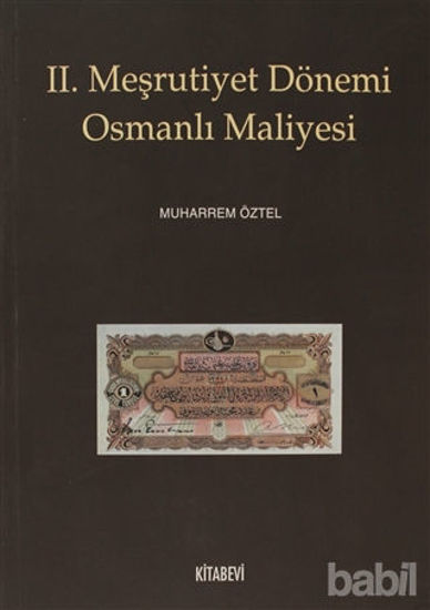 Picture of 2. Meşrutiyet Dönemi Osmanlı Maliyesi