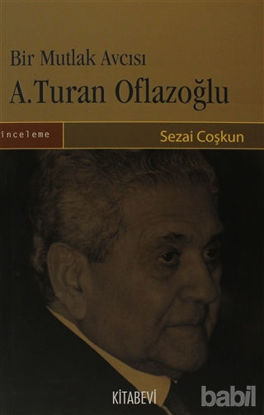 Picture of Bir Mutlak Avcısı A.Turan Oflazoğlu