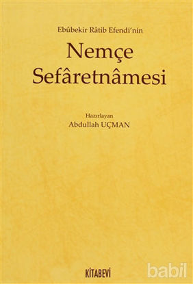 Picture of Ebubekir Ratib Efendi’nin Nemçe Sefaretnamesi