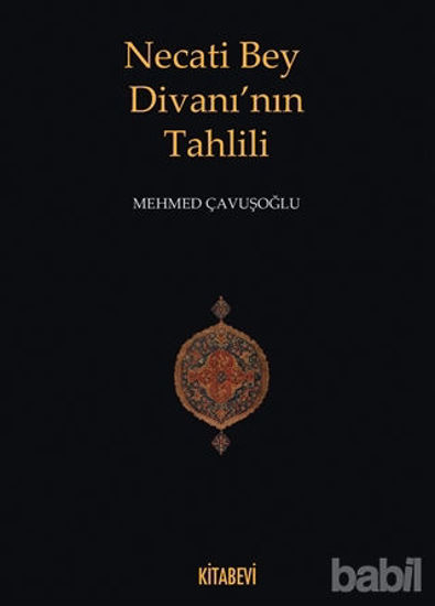 Picture of Necati Bey Divanı’nın Tahlili