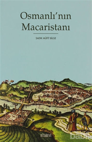 Picture of Osmanlı’nın Macaristanı