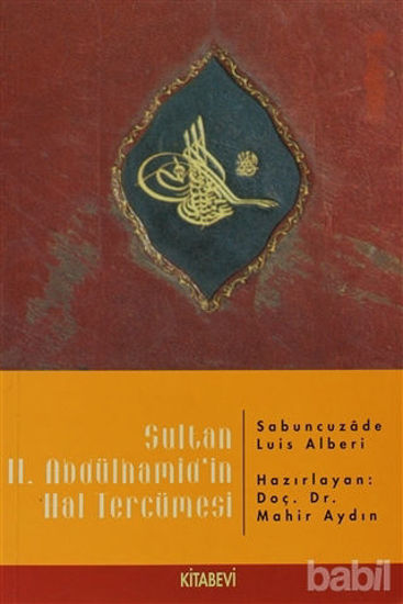 Picture of Sultan 2. Abdülhamid’in Hal Tercümesi
