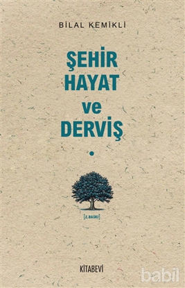 Picture of Şehir-Hayat ve Derviş