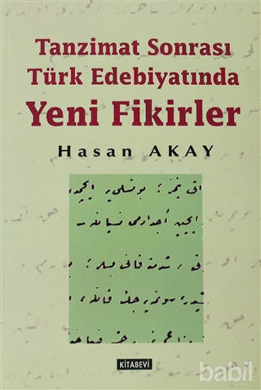 Picture of Tanzimat Sonrası Türk Edebiyatında Yeni Fikirler