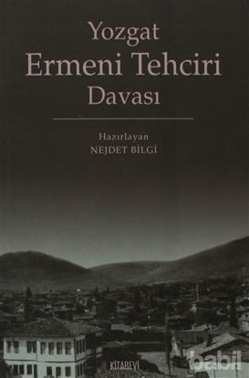 Picture of Yozgat Ermeni Tehciri Davası