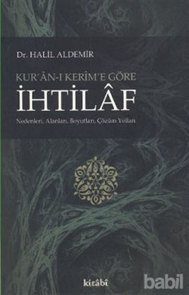Picture of Kur’an-ı Kerim’e Göre İhtilaf