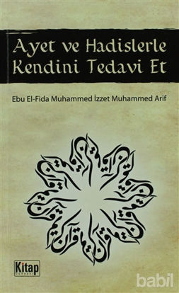 Picture of Ayet ve Hadislerle Kendini Tedavi Et