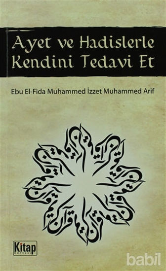 Picture of Ayet ve Hadislerle Kendini Tedavi Et