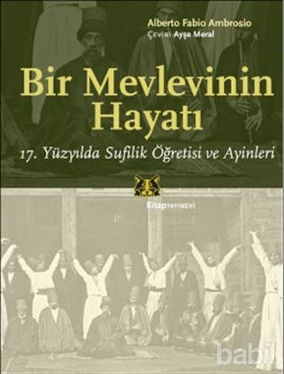 Picture of Bir Mevlevinin Hayatı