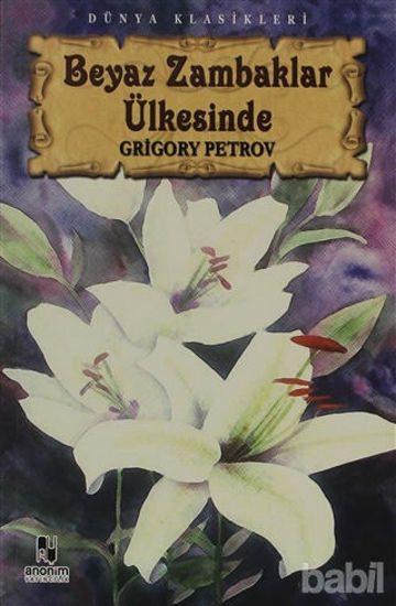 Picture of Beyaz Zambaklar Ülkesinde