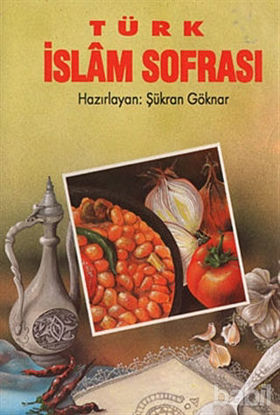 Picture of Türk İslam Sofrası