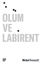 Picture of Ölüm ve Labirent
