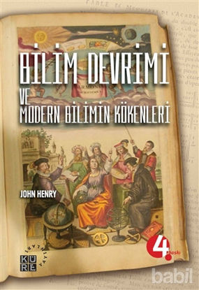 Picture of Bilim Devrimi ve Modern Bilimin Kökenleri