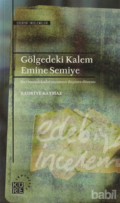 Picture of Gölgedeki Kalem - Emine Semiye