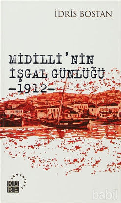 Picture of Midilli’nin İşgal Günlüğü 1912